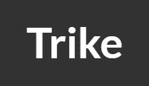 A black background with the word trike on it.
